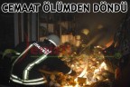 Cemaat Ölümden Döndü
