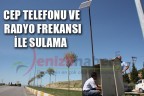 Cep telefonu ve radyo frekansı ile sulama