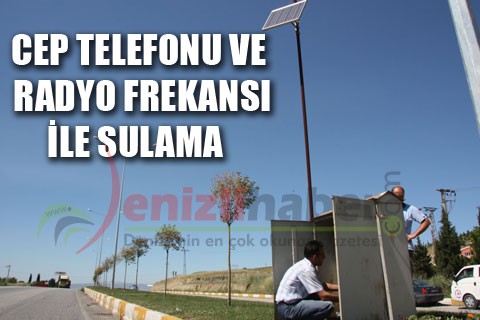 Cep telefonu ve radyo frekansı ile sulama