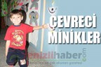 ÇEVRECİ MİNİKLER