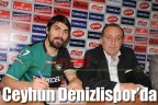 Ceyhun Denizlispor’da