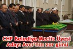 CHP Adayı Avcı’nın zor günü