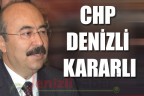CHP Denizli kararlı