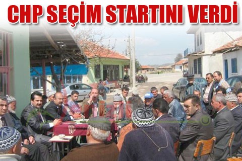 CHP SEÇİM STARTINI VERDİ