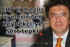 CHP’den Zeybekci’ye sert tepki