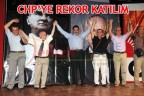 CHP’YE REKOR KATILIM