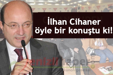CİHANER ÖYLE BİR KONUŞTU Kİ!