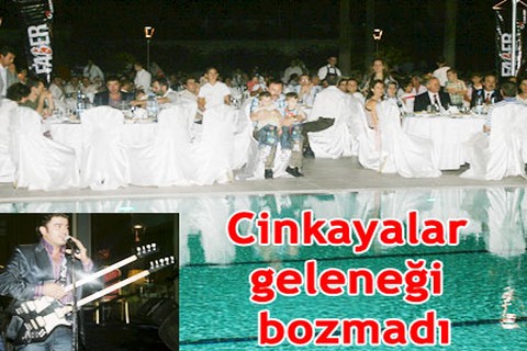 Cinkayalar geleneği bozmadı