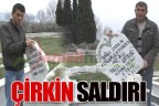 Çirkin saldırı