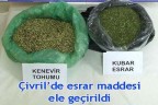 Çivril’de esrar maddesi ele geçirildi