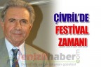 Çivril’de festival zamanı