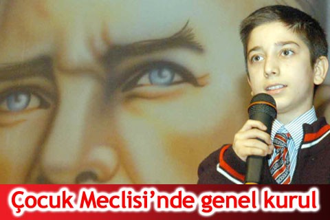 Çocuk Meclisi’nde genel kurul
