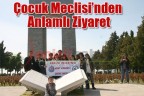 Çocuk Meclisi’nden Anlamlı Ziyaret