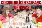 ÇOCUKLAR İÇİN SATRANÇ TURNUVASI