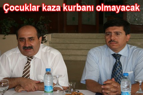 Çocuklar kaza kurbanı olmayacak
