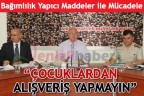 “Çocuklardan alışveriş yapmayın”
