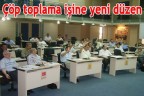 Çöp toplama işine yeni düzen