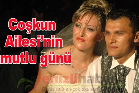 Coşkun Ailesi’nin mutlu günü