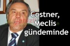 Costner, Meclis gündeminde