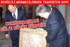 CUMHURBAŞKANI GÜL’E BÜYÜK SÜRPRİZ!