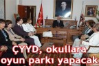 ÇYYD, okullara oyun parkı yapacak