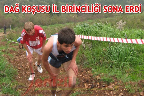 DAĞ KOŞUSU İL BİRİNCİLİĞİ SONA ERDİ
