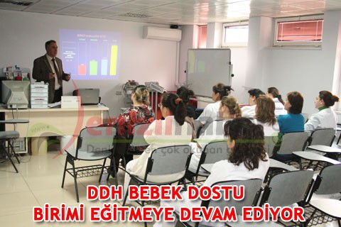 DDH Bebek Dostu Birimi eğitmeye devam ediyor