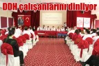 DDH çalışanlarını dinliyor