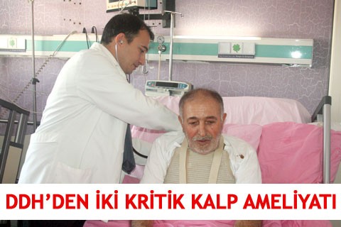 DDH’den iki kritik kalp ameliyatı