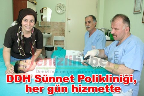DDH Sünnet Polikliniği, her gün hizmette