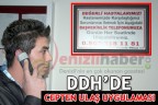DDH’DE CEPTEN ULAŞ UYGULAMASI