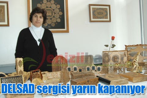 DELSAD sergisi yarın kapanıyor