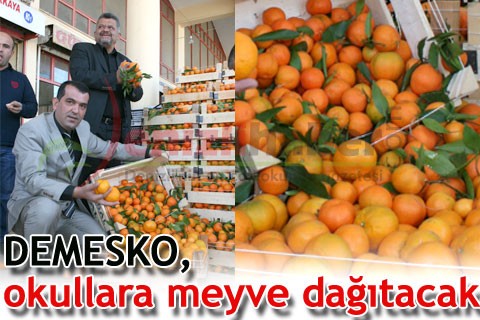 DEMESKO, okullara meyve dağıtacak
