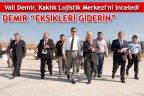DEMİR “EKSİKLERİ GİDERİN”