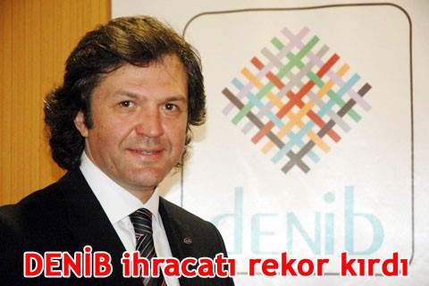 DENİB ihracatı rekor kırdı