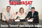 Deniz Tekstil’den büyük bağış