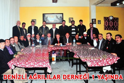 DENİZLİ AĞRILILAR DERNEĞİ 1 YAŞINDA