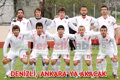 DENİZLİ, ANKARA’YA AKACAK