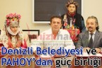 Denizli Belediyesi ve PAHOY’dan güç birliği