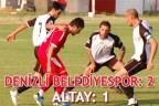 DENİZLİ BELEDİYESPOR: 2 ALTAY: 1