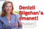 Denizli Bilgehan’a emanet!