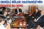 DENİZLİ BÖLGE HASTANESİ’NİN İHALESİ BU SENE