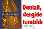Denizli, dergide tanıtıldı