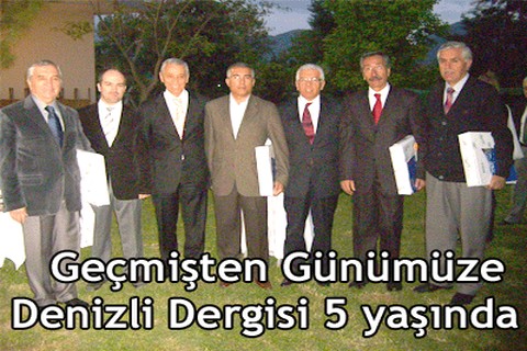 Denizli Dergisi 5 yaşında