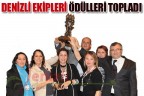 DENİZLİ EKİPLERİ ÖDÜLLERİ TOPLADI