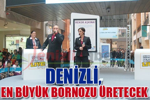 DENİZLİ, EN BÜYÜK BORNOZU ÜRETECEK