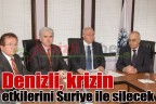Denizli, krizin etkilerini Suriye ile silecek
