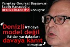 DENİZLİ MODEL GÖSTERİLEMEZ!