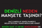 DENİZLİ NEDEN MANŞETE TAŞINDI?