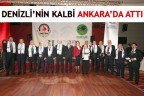 DENİZLİ’NİN KALBİ ANKARA’DA ATTI